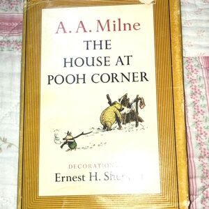 THE HOUSE AT POOH CORNER, A. A. MILNE, -1976- children’s classic book- good shap
